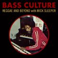 Bass Culture - July 6, 2015 - Canadian Reggae Special