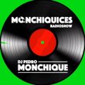 Monchiquices Radioshow #81