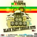DJ Ezee New York Black Party Reggae  Mixtape Vol.1