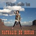 Nathalie de Borah - Techno Inside You [Part II] - 27.01.2018 | Live-Mitschnitt 