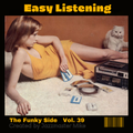 Easy Listening - The Funky Side 39