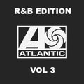 The Atlantic Resumes: R&B Edition - Vol 3