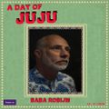 The House Of Juju (Anniversary Special) - Baba Robijn [14-03-2020]