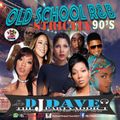 OLD SCHOOL RNB MIXTAPE MIX BY DJDAVE THE PARTY ADDICT