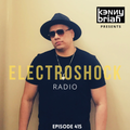 Electroshock 415 With Kenny Brian