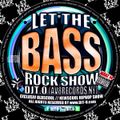 DJT.O - LET THE BASSROCK SHOW MARCH 2014