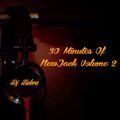 30 Minutes Of : NEW JACK Vol.2