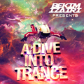 A Dive Into Trance Episode 007 (Best & Latest Trance Of May 2014)