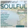 Sophisticated Soulful Grooves Volume 13 (October 2016)