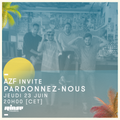 AZF & Friends Invite Pardonnez Nous - 23 Juin 2016
