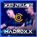 DJ MadRoxx x Kid Drumer @ b2b Live