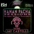 B2H & CUZCO Pres HANAN PACHA - The Upper Realm of the House Music - Vol.060 November  2020