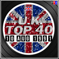 UK TOP 40 : 04 - 10 AUGUST 1991