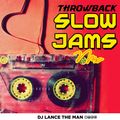 SLOW JAMS MIX 2021| SOUL CLASSICS - DJ LANCE THE MAN