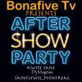 BonaFive TV Presents... The After Party !!! Celebrating SaintLewis_Montreal's Birthday !!! 2 Hours !