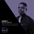 Jason H - House Arrest 26 MAR 2021
