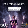 Dj Demand - Crate Hackers Radio 01