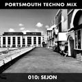 Portsmouth Techno MIX010: Sejon