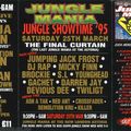 Jumpin Jack Frost w/ Stevie Hyper D & MCMC - Jungle Mania 'Final Curtain' - London Astoria - 25.3.95