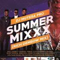 Summer Mixxx Vol 70 (Rich Dembow Mixxx) - Dj Mutesa Pro