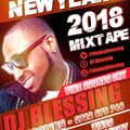 NEW YEAR MIX 2018 _STREET VIBES_DJ BLESSING