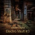 Junkie Digital - Electro Vault #3