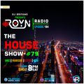 ROYN Radio Ep.184 | The House Show #79 (feat. David Guetta, Joel Corry, Don Diablo, Kriss Kiss)