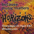 Dark Horizons Radio - 5/5/16