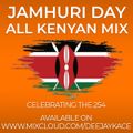 Jamhuri Day All Kenyan Mix