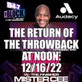 MISTER CEE THE RETURN OF THE THROWBACK AT NOON 94.7 THE BLOCK NYC 12/16/22