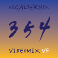 Trace Video Mix #354 VF by VocalTeknix