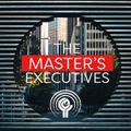 The Master's Executives 2018 ep.11