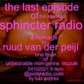 Sphincter Radio Last Edition- 04102021