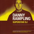 Ministry Presents Superstar DJs - Danny Rampling (Ministry Of Sound)