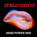 ITALO DISCO MAXI POWER MIX (Non-Stop DJ Set)