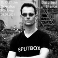 Disturbed Silence - DJ Olly Live Set Ticketshop Sept. 24th, 2021