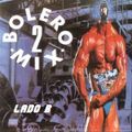 BOLERO MIX 2 - B (1987) (RAUL ORELLANA)