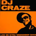 DJ CRAZE - Live on 1xtra Hip Hop Weekender (2003)
