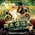 Dj Mac 3 Oldskool Ragga Mix Vol 1