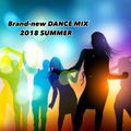 Brand-new DANCE MIX 2018 SUMMER