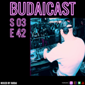 DJ Budai - Budaicast 3ep 42