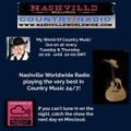 'My World of Country Music' Thursday 20th June on Nashville Worldwide Country Radio