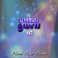 Chill Guru 10 - Fields of Light Edition #46