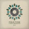 Folk Funk and Trippy Troubadours 14