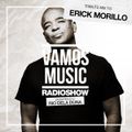 Vamos Radio Show By Rio Dela Duna #382 Tribute To Erick Morillo