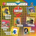 I  Swear Riddim (5th element records 2010) Mixed By SELEKTAH MELLOJAH FANATIC OF RIDDIM