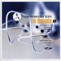 Commander Tom ‎– In The Mix 1 (1996)