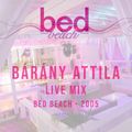 Bárány Attila - Live Mix @ Bed Beach - Budapest - 2005