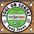 Soul On Sunday Show 07/01/2 Tony Wyn Jones on MônFM Radio * * 1 of 2 * B I G * OPENERS OF 2023 * *