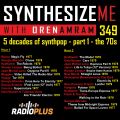 Synthesize Me #349 - 011219 - 5 decades of Synthpop part 1 - the 70s - hour 1